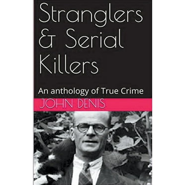 Stranglers & Serial Killers, (Paperback)