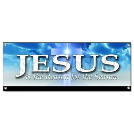 SignMission  18 x 48 in. Jesus is The Reason for The Season Banner Sign