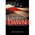 thumbnail image 2 of Liberty's Dawn: Book One of the Liberty Trilogy, 2 of 2