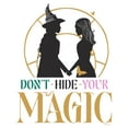 thumbnail image 2 of Men's Wicked Elphaba and Glinda Don't Hide Your Magic  Graphic T-Shirt, 2 of 5