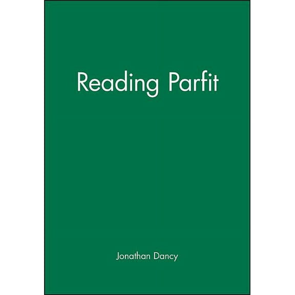 Philosophers and Their Critics Reading Parfit, (Paperback)