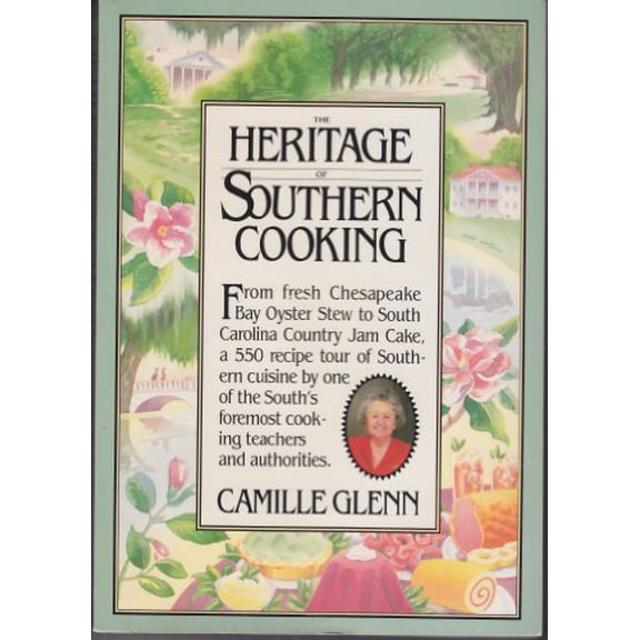 Pre-Owned Heritage of Southern Cooking (Paperback) 0894801171 9780894801174