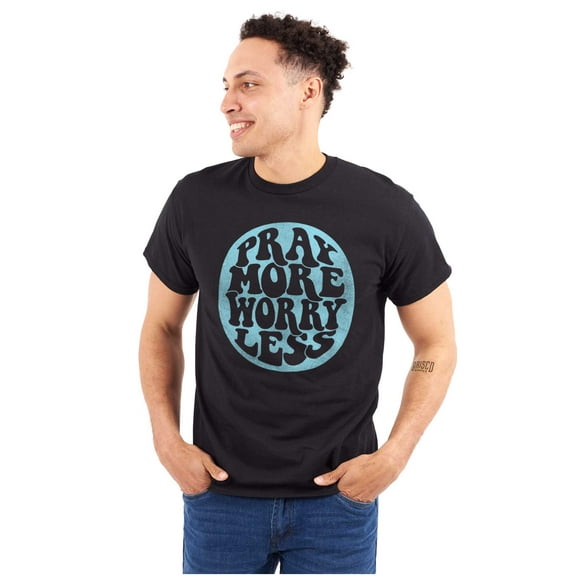 Christian Faith Pray More Worry Less Men's Graphic T Shirt Tees Brisco Brands S