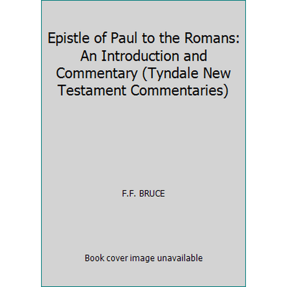 Pre-Owned Epistle of Paul to the Romans: An Introduction and Commentary (Tyndale New Testament Commentaries) (Paperback) 0851118755 9780851118758