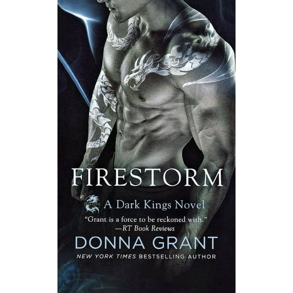 Dark Kings: Firestorm : A Dark Kings Novel (Paperback)