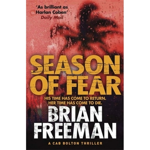 A Cab Bolton Thriller: Season of Fear (Series #2) (Paperback)