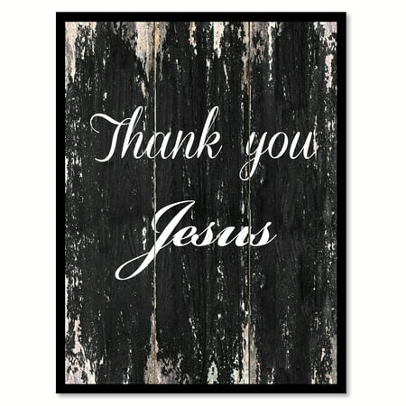 Inspirational Pictures Of Jesus - Thank You Jesus Inspirational Quote Saying Black Canvas Print Picture Frame Home Decor Wall Art Gift Ideas 22