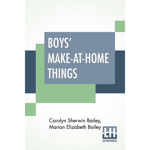 Boys' Make-At-Home Things, (Paperback)