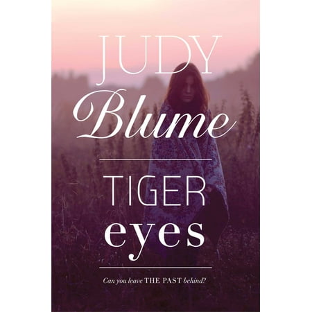 - Tiger Eyes