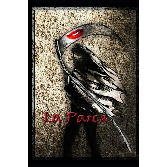 La Parca: Mortalmente Mujer (Paperback)