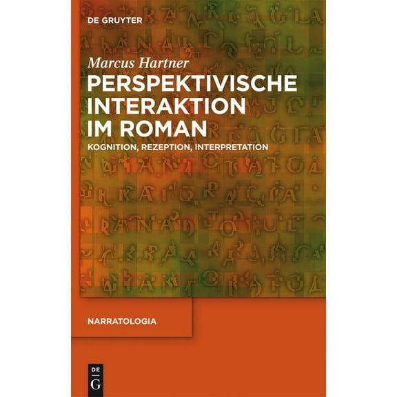Narratologia Perspektivische Interaktion im Roman, Book 32, (Hardcover)
