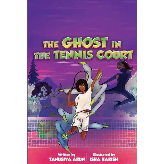 The Ghost In The Tennis Court, (Paperback)