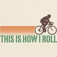 thumbnail image 3 of CafePress - This Is How I Roll (Male) Light T Shirt - Men's Classic Graphic T-Shirt, 3 of 4