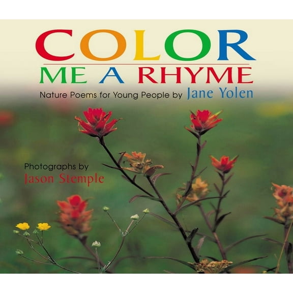 Color Me a Rhyme : Nature Poems for Young People (Paperback)