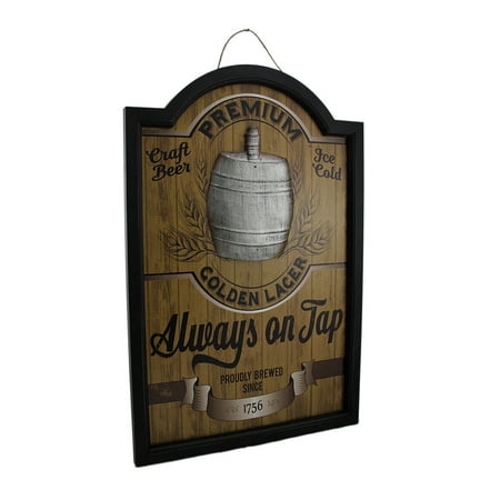 - Always On Tap Premium Lager 3D Wood Pub Sign