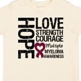 thumbnail image 4 of Inktastic Multiple Myeloma Hope Love Strength Boys or Girls Toddler T-Shirt, 4 of 5