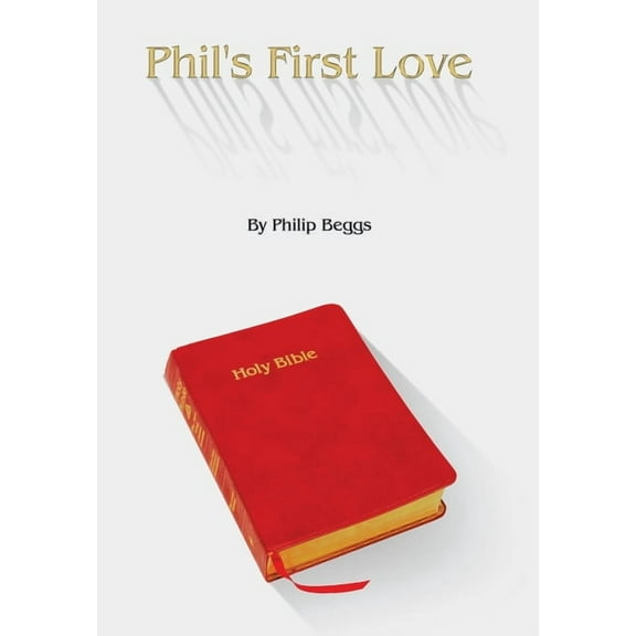 Phil's First Love, (Hardcover)