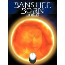 Banshee Born