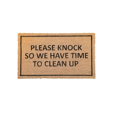 Please Knock So We Have Time to Clean Up Doormat - PVC Backed Coir Welcome (Have The Best Day Ever Doormat)