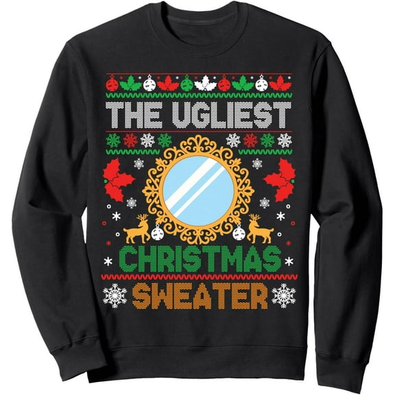 The Ugliest Christmas Sweater Ugly Mirror Funny Xmas Sweatshirt