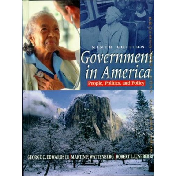 Pre-Owned Government in America: People, Politics, and Policy (Hardcover) 0321038169 9780321038166