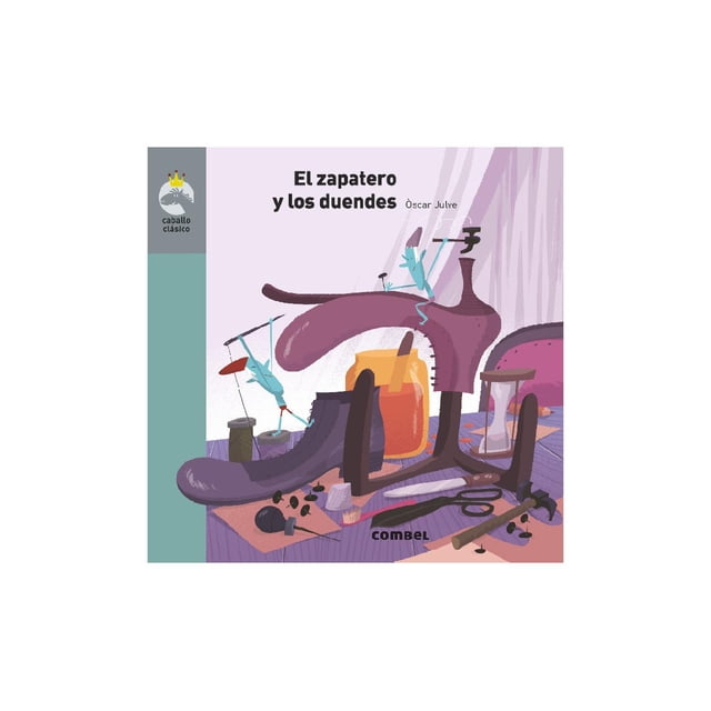 El zapatero y los duendes (caballo clásico) ¡Novedad de otoño! Combel 9788491015383
