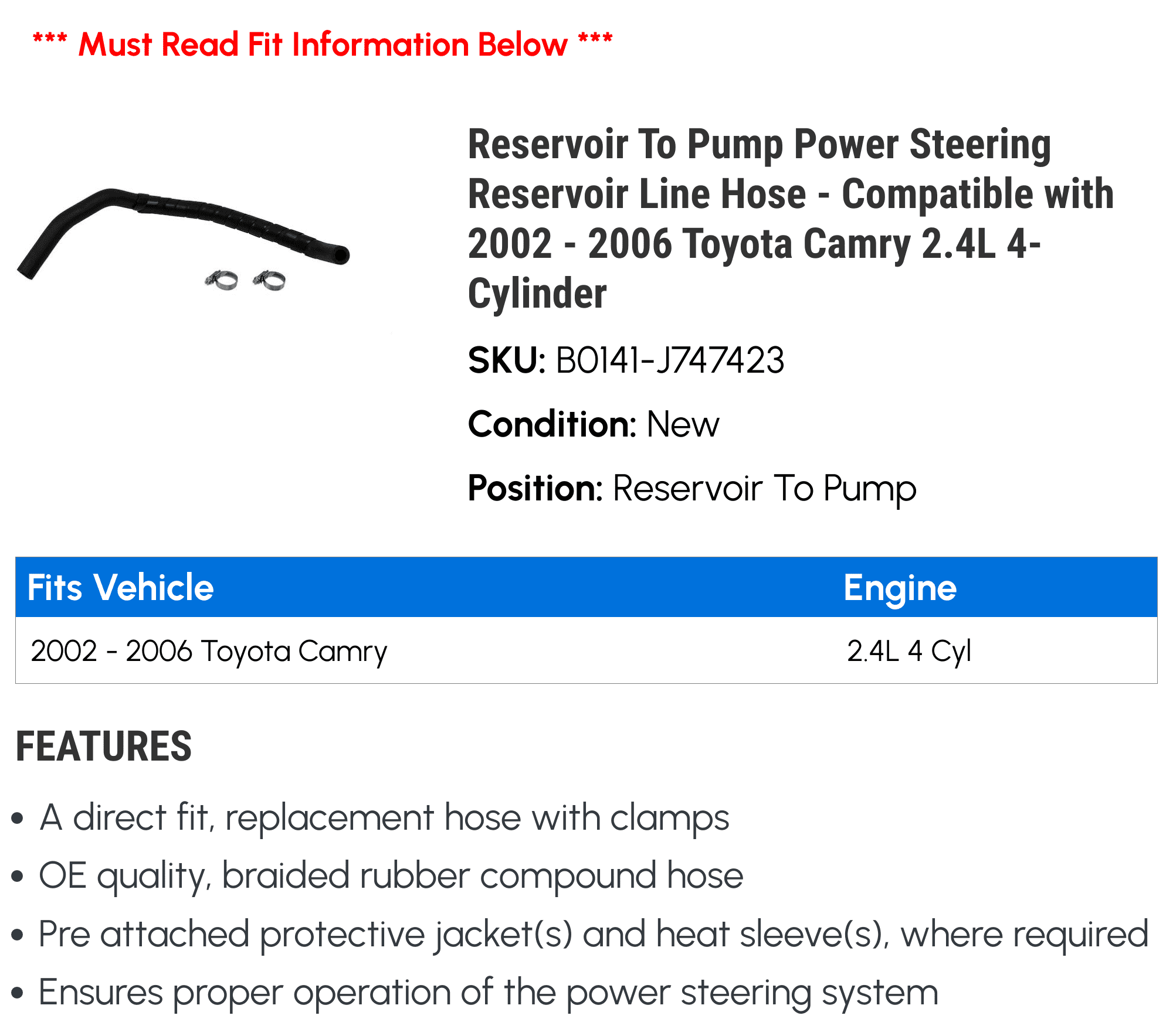 Reservoir To Pump Power Steering Reservoir Line Hose - Compatible with 2002 - 2006 Toyota Camry 2.4L 4-Cylinder 2003 2004 2005
