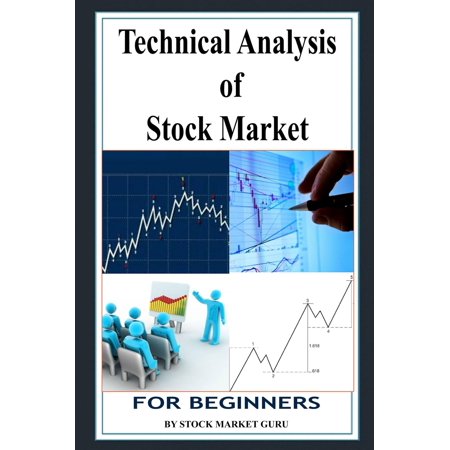 Technical Analysis of Stock Market for Beginners -