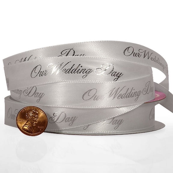 5/8in. Wide Our Wedding Day Printed Satin Ribbon - 25 Yard Spool (5707295)