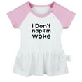 thumbnail image 1 of I Don't Nap I'm Woke Funny Dresses For Baby, Newborn Babies Skirts, Infant Princess Dress, 0-24M Kids Graphic Clothes (Pink Raglan Dresses, 6-12 Months), 1 of 4