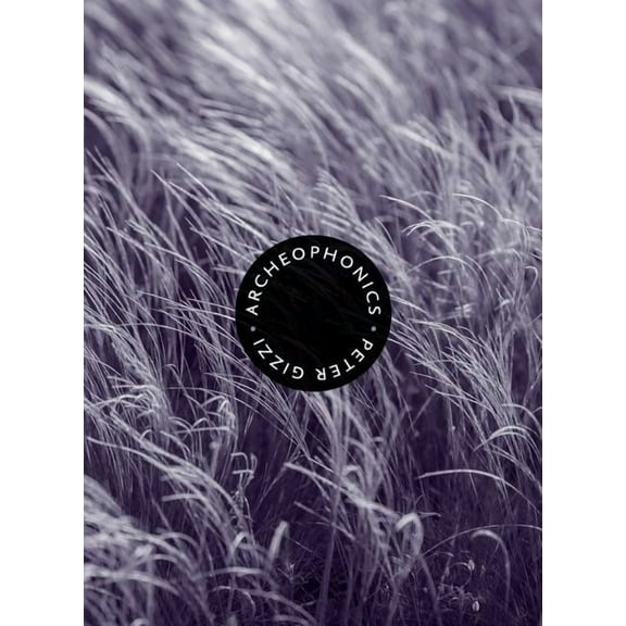 Wesleyan Poetry: Archeophonics (Hardcover)