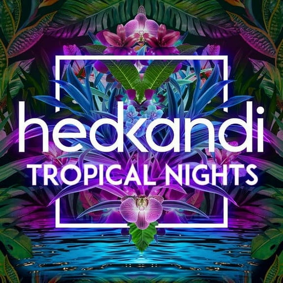 Hed Kandi: Tropical Nights / Various