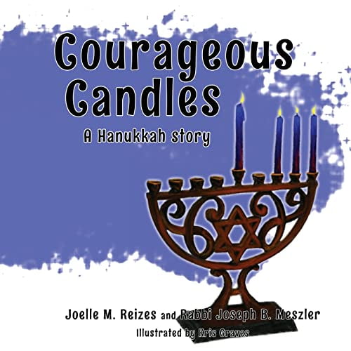 Pre-Owned Courageous Candles: A Hanukkah Story, 9781635160079, 1635160073, Paperback,