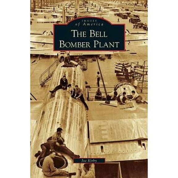 Bell Bomber Plant (Hardcover)