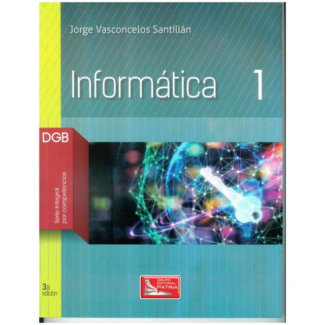 INFORMATICA GRUPO EDITORIAL PATRIA JORGE VASCONCELOS SANTILLAN