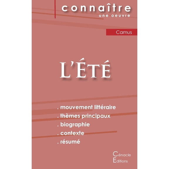 Fiche de lecture L'ÃtÃ© de Albert Camus (Analyse littÃ©raire de rÃ©fÃ©rence et rÃ©sumÃ© complet), (Paperback)