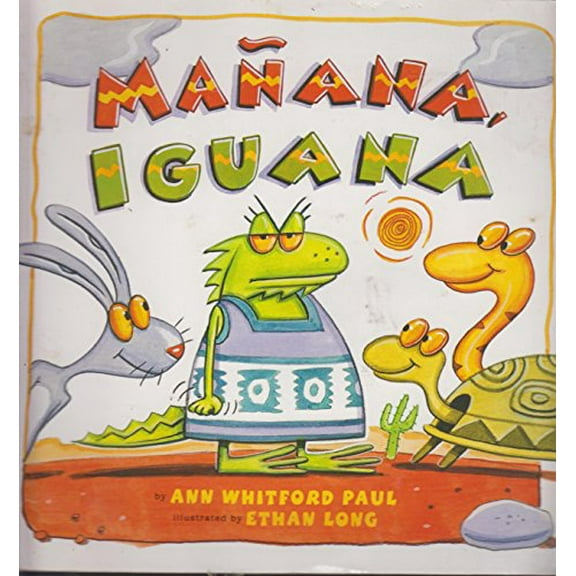 Pre-Owned Manana Iguana (Paperback) 0439757711 9780439757713