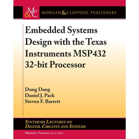 ISBN 9781627054959 product image for Synthesis Lectures on Digital Circuits and Systems: Embedded Systems Design with | upcitemdb.com