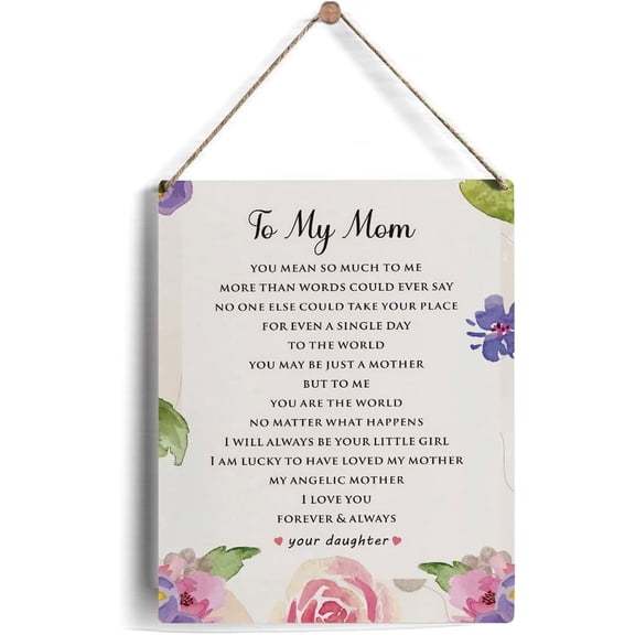 8x10 Inch Mother Sign Gifts From Daughter, Rustic Floral To My Mom I Love You Forever And Always Wooden Signs For Mother'S Day Birthday Wood Plaque Hanging Sign Home Decor