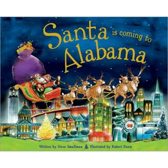 Pre-Owned Santa Is Coming to Alabama (Hardcover) 1402288212 9781402288210