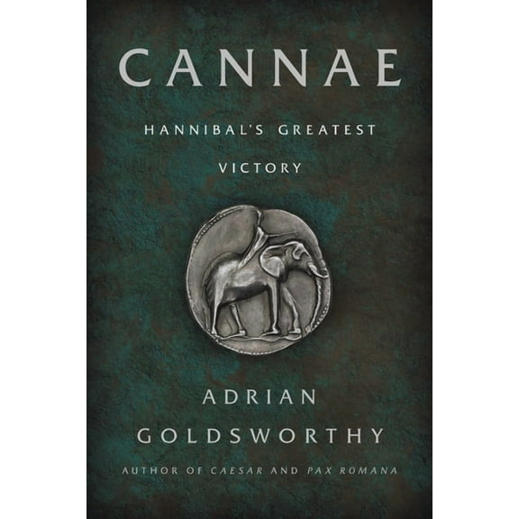 Cannae: Hannibal's Greatest Victory, (Paperback)