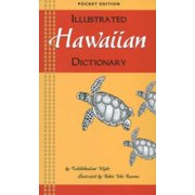 Angle View: Illustrated Hawaiian Dictionary (English and Hawaiian Edition) [Paperback - Used]