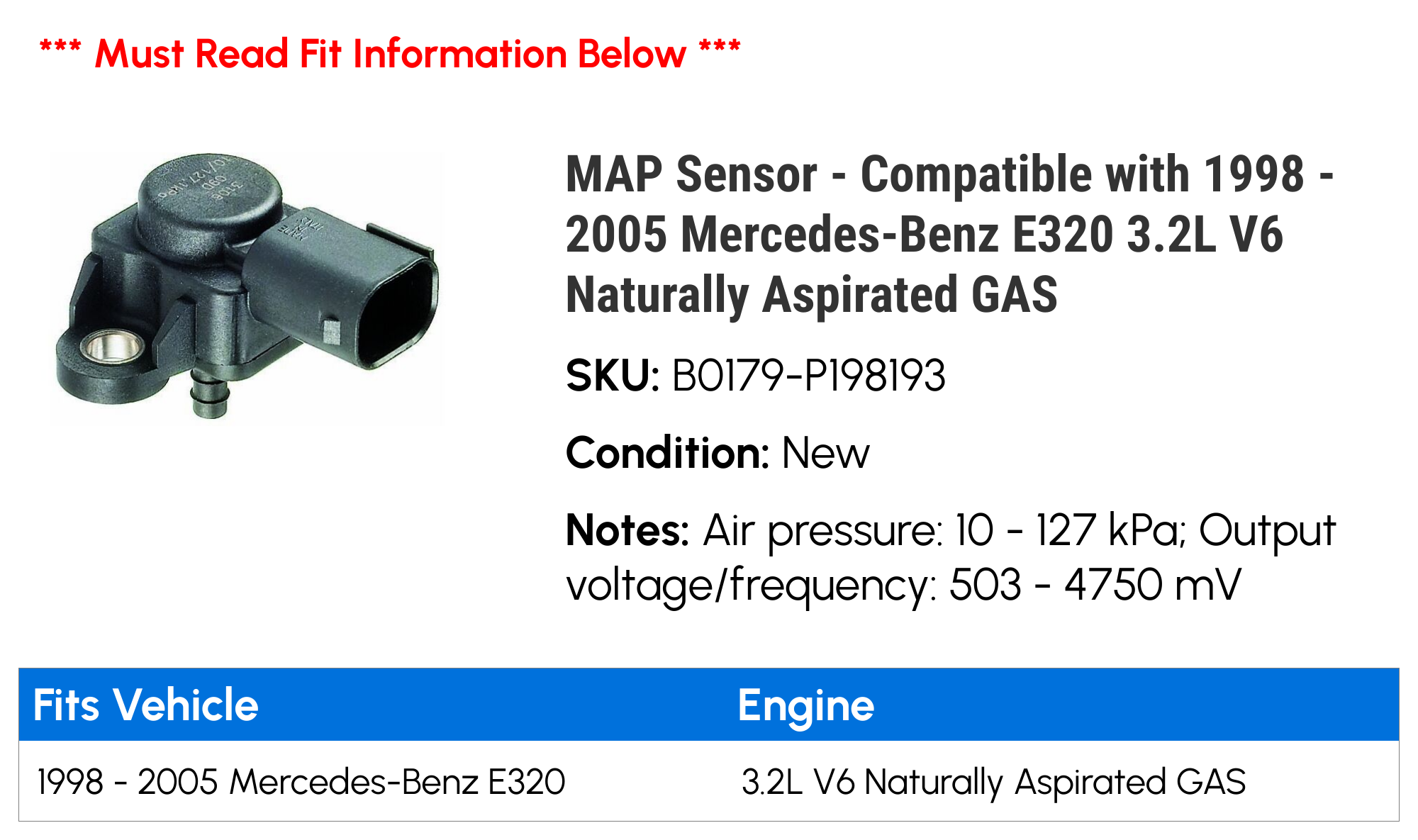 MAP Sensor - Compatible with 1998 - 2005 Mercedes-Benz E320 3.2L V6 Naturally Aspirated GAS 1999 2000 2001 2002 2003 2004