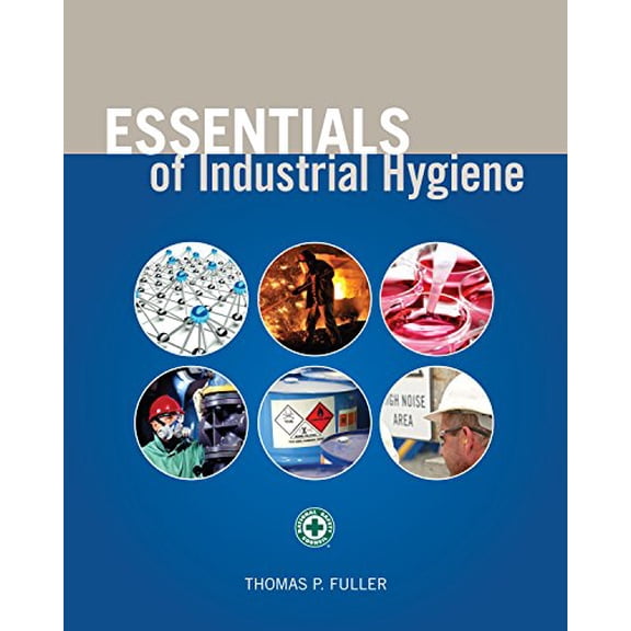 Pre-Owned Essentials of Industrial Hygiene, 9780879123369, 0879123362, Paperback, First Edition edition