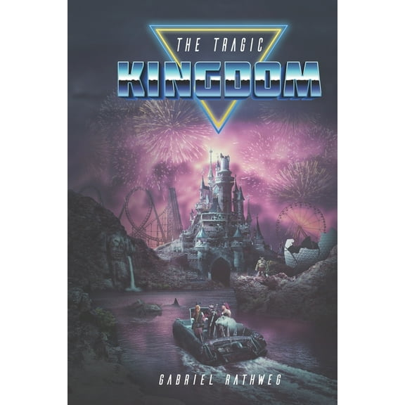 The Tragic Kingdom (Series #1) (Paperback)