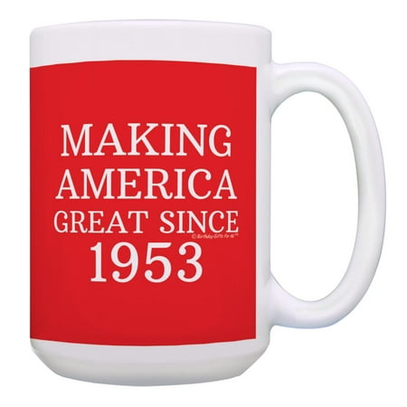 

70th Birthday Gift Making America Great Since 1953 Funny Birthday Gift Coffee Mug Tea Cup 15 oz Red
