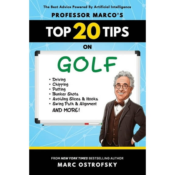 Professor MarcO's Top 20 Tips on Golf, (Paperback)