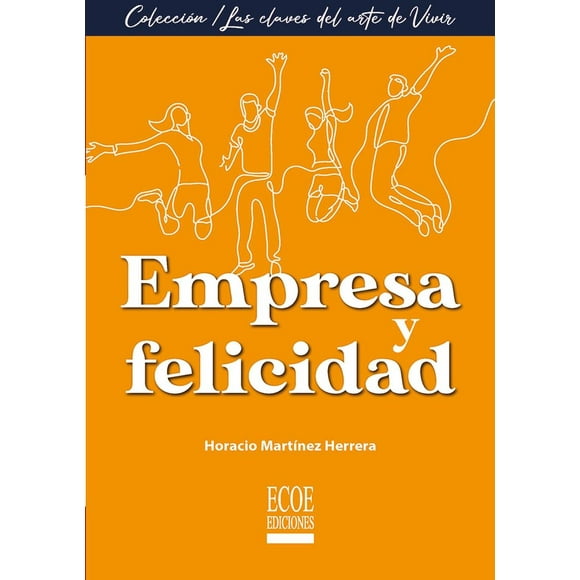 Empresa y Felicidad