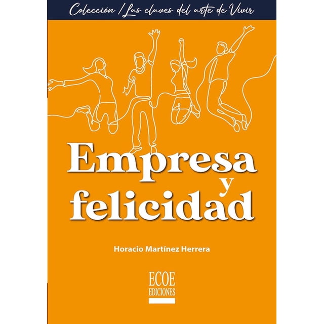 Empresa y Felicidad