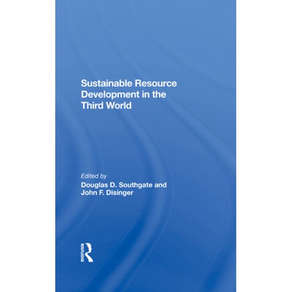 Pre-Owned Sustainable Resource Development in the Third World (Hardcover) 0367289326 9780367289324